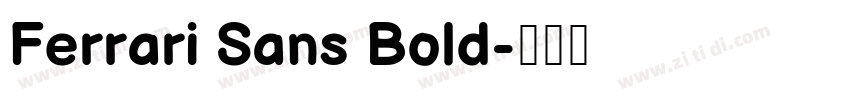 Ferrari Sans Bold字体转换